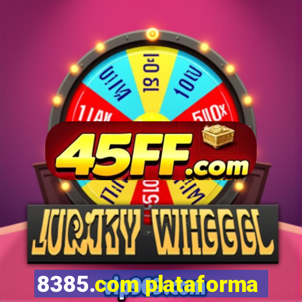 8385.com plataforma